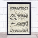 Simply Red Holding Back The Years Vintage Script Song Lyric Quote Print
