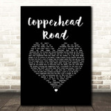Steve Earle Copperhead Road Black Heart Song Lyric Print