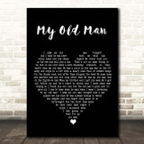 Steve Goodman My Old Man Black Heart Song Lyric Print
