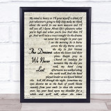 Tide Lines The Dreams We Never Lost Vintage Script Song Lyric Print