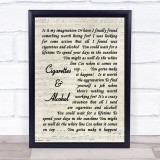 Cigarettes & Alcohol Oasis Script Quote Song Lyric Print