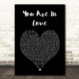 Taylor Swift You Are In Love Black Heart Song Lyric Print