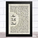 Snow Patrol How To Be Dead Vintage Script Song Lyric Music Art Print