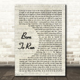 Bruce Springsteen Born To Run Vintage Script Song Lyric Music Art Print