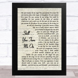 Greg Lake Still You Turn Me On Vintage Script Song Lyric Music Art Print