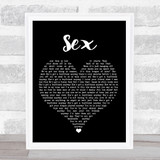 The 1975 Sex Black Heart Song Lyric Print