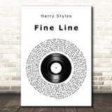 Harry Styles Fine Line Vinyl Record Song Lyric Print
