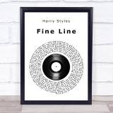 Harry Styles Fine Line Vinyl Record Song Lyric Print