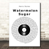 Harry Styles Watermelon Sugar Vinyl Record Song Lyric Print