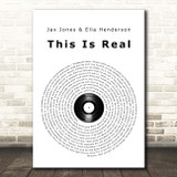 Jax Jones & Ella Henderson This Is Real Vinyl Record Song Lyric Print