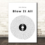 Kim Petras Blow It All Vinyl Record Song Lyric Print