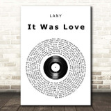 LANY It Was Love Vinyl Record Song Lyric Print