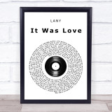 LANY It Was Love Vinyl Record Song Lyric Print