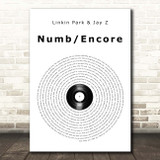 Linkin Park & Jay Z Numb Encore Vinyl Record Song Lyric Print
