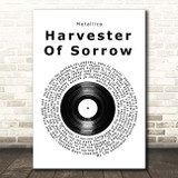 Metallica Harvester Of Sorrow Vinyl Record Song Lyric Print