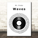 Mr. Probz Waves Vinyl Record Song Lyric Print
