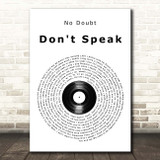 No Doubt Don't Speak Vinyl Record Song Lyric Print