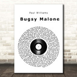 Paul Williams Bugsy Malone Vinyl Record Song Lyric Print