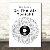 Phil Collins In The Air Tonight Vinyl Record Song Lyric Print