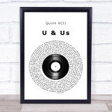 Quinn XCII U & Us Vinyl Record Song Lyric Print