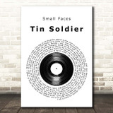 Small Faces Tin Soldier Vinyl Record Song Lyric Print