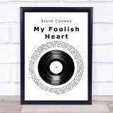 Steve Conway My Foolish Heart Vinyl Record Song Lyric Print