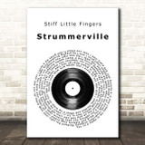 Stiff Little Fingers Strummerville Vinyl Record Song Lyric Print