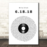 Billie Eilish 6.18.18 Vinyl Record Song Lyric Print
