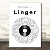 The Cranberries Linger Vinyl Record Song Lyric Print