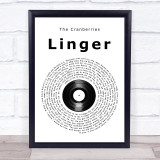 The Cranberries Linger Vinyl Record Song Lyric Print