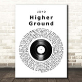 UB40 Higher Ground Vinyl Record Song Lyric Print