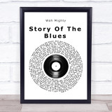 Wah Mighty Story Of The Blues Vinyl Record Song Lyric Print