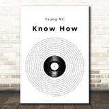 Young MC Know How Vinyl Record Song Lyric Print