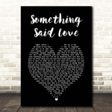 The Impressions Something Said Love Black Heart Song Lyric Print