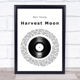 Neil Young Harvest Moon Vinyl Record Song Lyric Wall Art Print