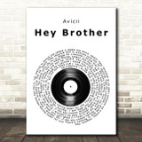 Avicii Hey Brother Vinyl Record Song Lyric Wall Art Print