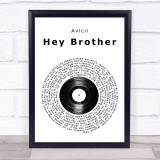 Avicii Hey Brother Vinyl Record Song Lyric Wall Art Print