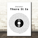 Shalamar There It Is Vinyl Record Song Lyric Wall Art Print