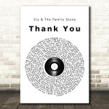 Sly & The Family Stone Thank You Vinyl Record Song Lyric Wall Art Print