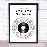 The Stone Roses Bye Bye Badman Vinyl Record Song Lyric Wall Art Print