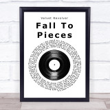 Velvet Revolver Fall To Pieces Vinyl Record Song Lyric Wall Art Print