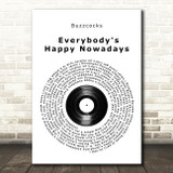 Buzzcocks Everybody's Happy Nowadays Vinyl Record Song Lyric Wall Art Print