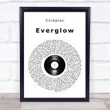 Coldplay Everglow Vinyl Record Song Lyric Wall Art Print