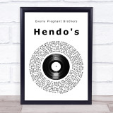 Everly Pregnant Brothers Hendo's Vinyl Record Song Lyric Wall Art Print