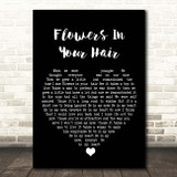 The Lumineers Flowers In Your Hair Black Heart Song Lyric Print