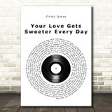 Finley Quaye Your Love Gets Sweeter Every Day Vinyl Record Song Lyric Wall Art Print