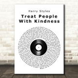 Harry Styles Treat People With Kindness Vinyl Record Song Lyric Wall Art Print