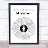 Catfish And The Bottlemen Mission Vinyl Record Song Lyric Quote Music Print