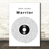 Demi Lovato Warrior Vinyl Record Song Lyric Quote Music Print