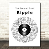 Grateful Dead Ripple Vinyl Record Song Lyric Quote Music Print